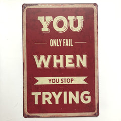 Motivational Tin Poster