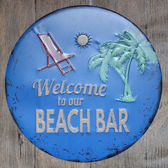 Welcome To Our Beach Bar Round Embossed Metal Tin Sign Poster