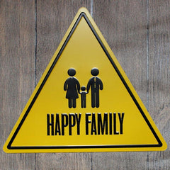 Happy Family Triangle Metal Tin Sign Poster