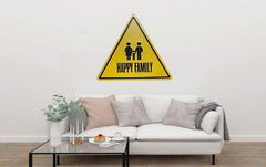 Happy Family Triangle Metal Tin Sign Poster