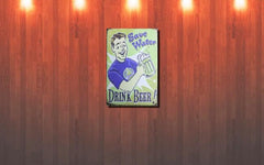 Save water drink beer Tin Poster