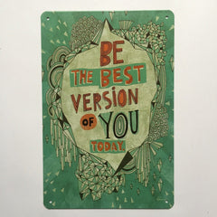 Best Version of You Quote Metal Poster