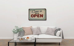Come In - We are open Tin Sign Poster
