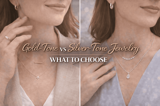 Gold-Tone vs Silver-Tone Jewelry: How to Choose