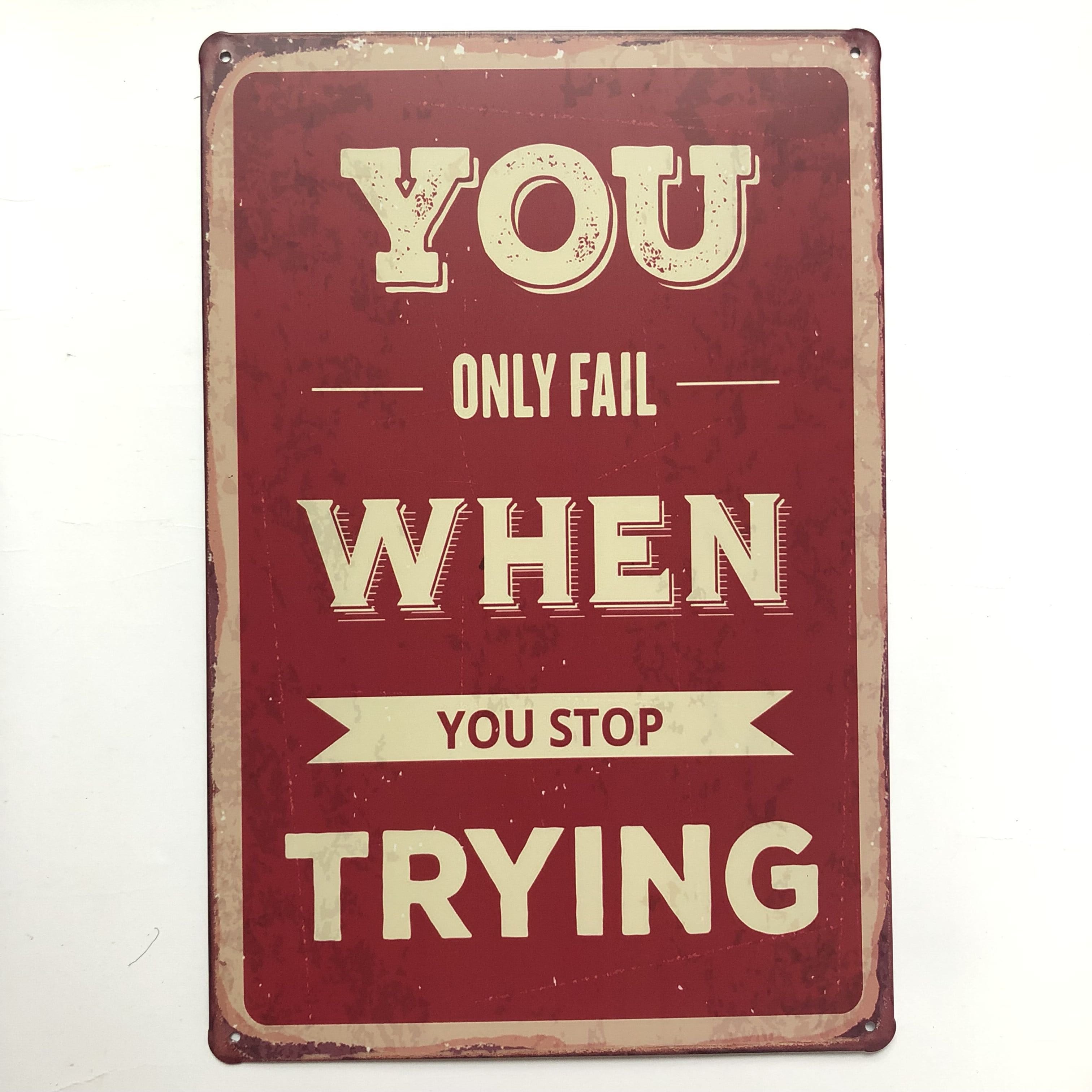 Motivational Tin Poster