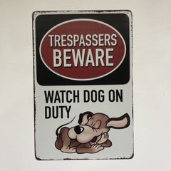 Watch Dog On Duty Metal Poster