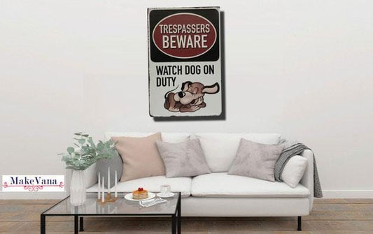 Watch Dog On Duty Metal Poster