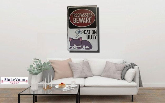 Watch Cat On Duty Metal Poster