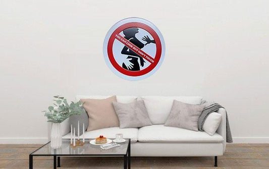 You Can Look but Dont Touch Round Embossed Metal Tin Sign Poster