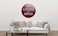 My Kitchen My Rules Round Embossed Metal Tin Sign Poster