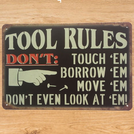 Tool Rules Sign Metal Poster