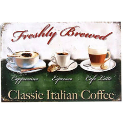 Freshly Brewed Classic Italian Coffee Tin Wall Poster