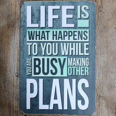 Famous Life Quote metal Tin Sign Poster