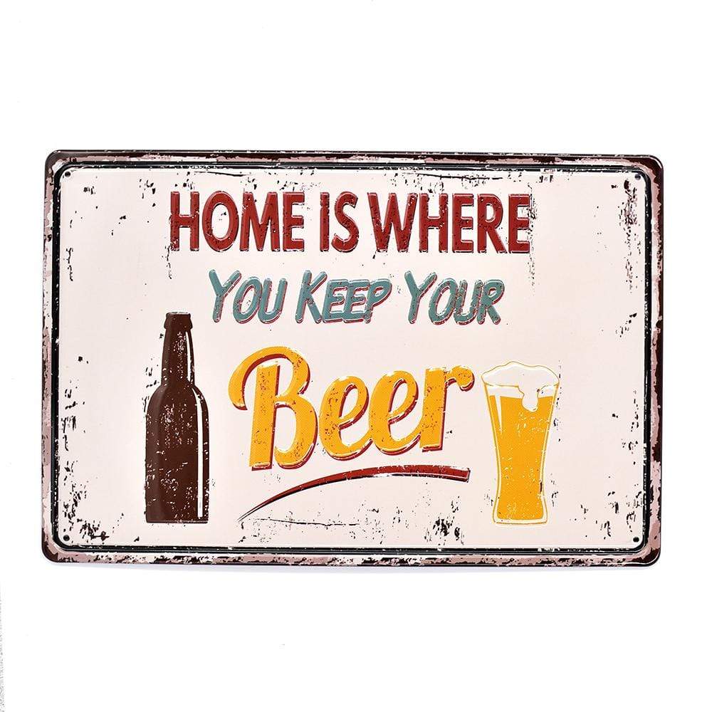 Home is Where You Keep Your Beer  Embossed Poster