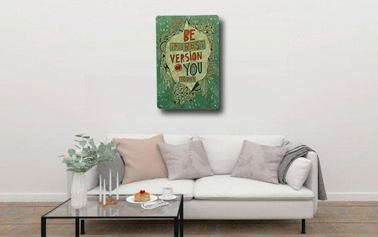 Best Version of You Quote Metal Poster