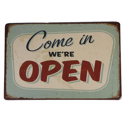 Come In - We are open Tin Sign Poster
