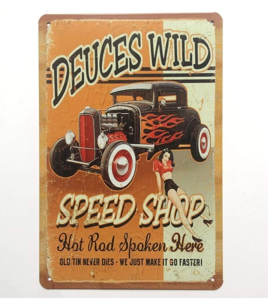 Deuces Wild Speed Shop Metal Tin Poster