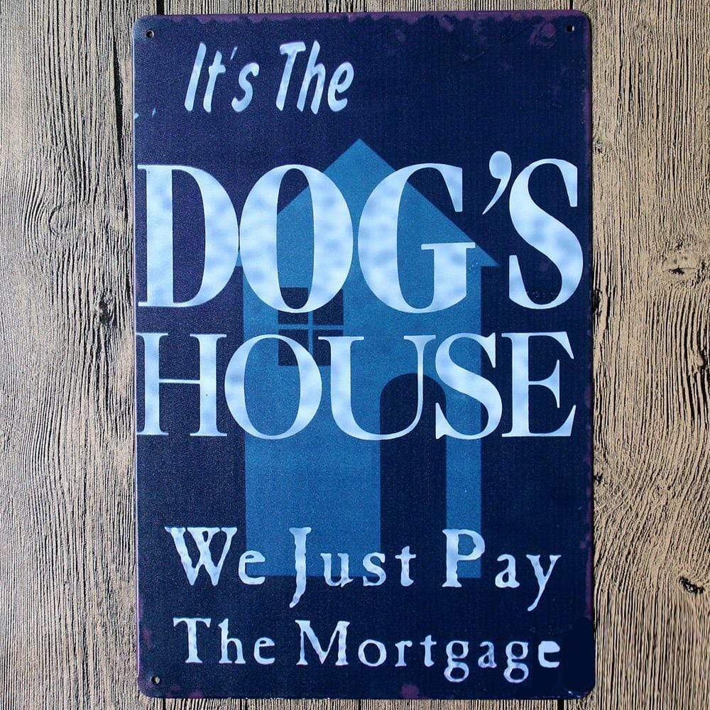 Its Dog's House- Funny Cat Poster