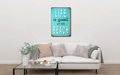 Life is Good at beach Metal Tin Sign Poster