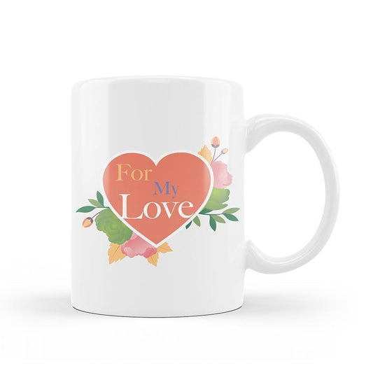 For my love Coffee Mug