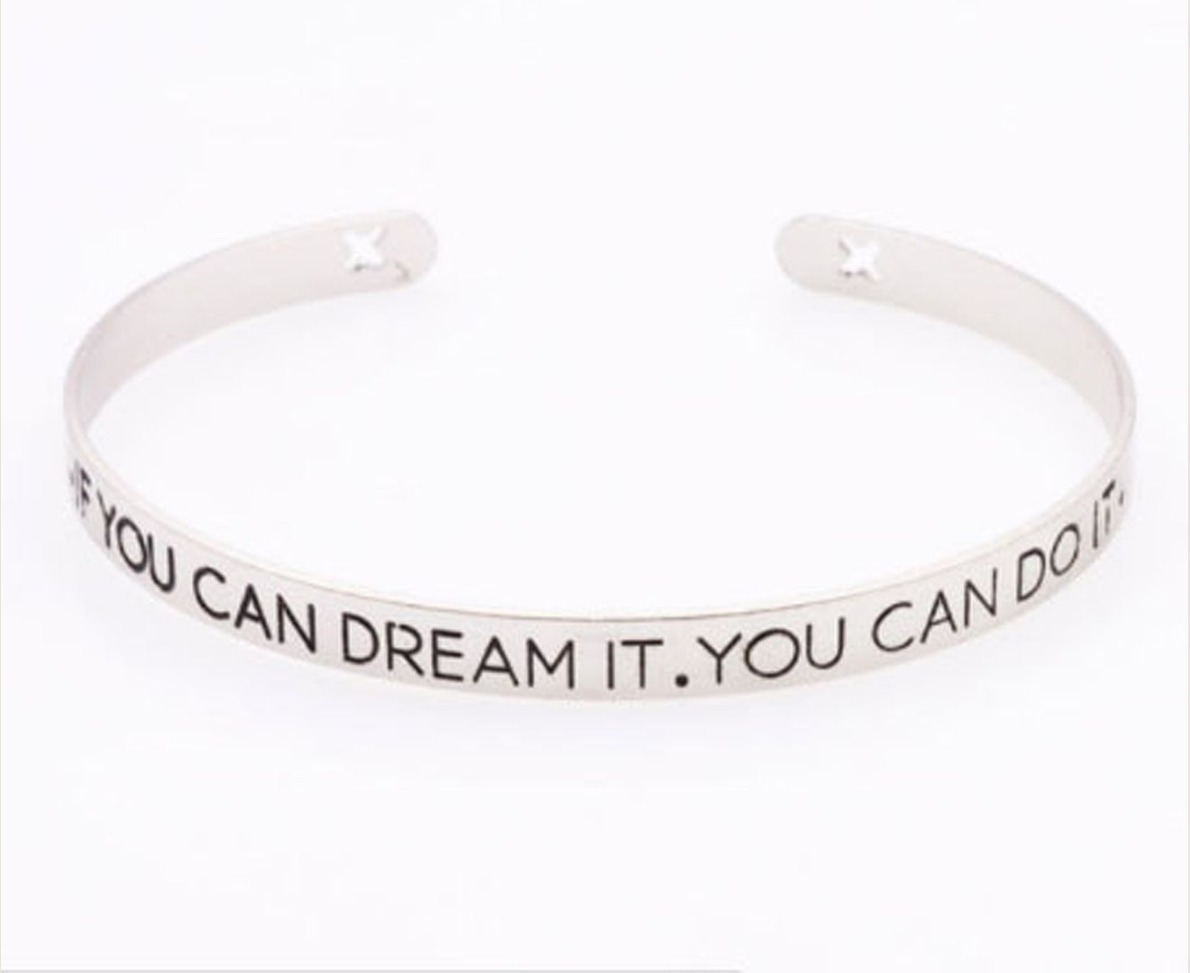 if you can dream it you can do it bracelet